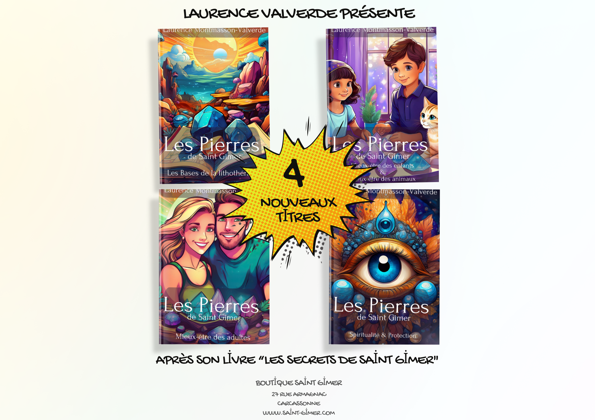 Découvrir le pouvoir des pierres avec la collection « Les Pierres de Saint Gimer »